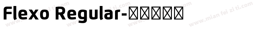 Flexo Regular字体转换